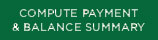 Compute Payment and Balance Summary